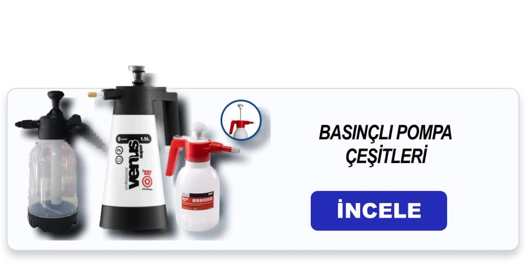 Basınçlı Pompa Çeşitleri